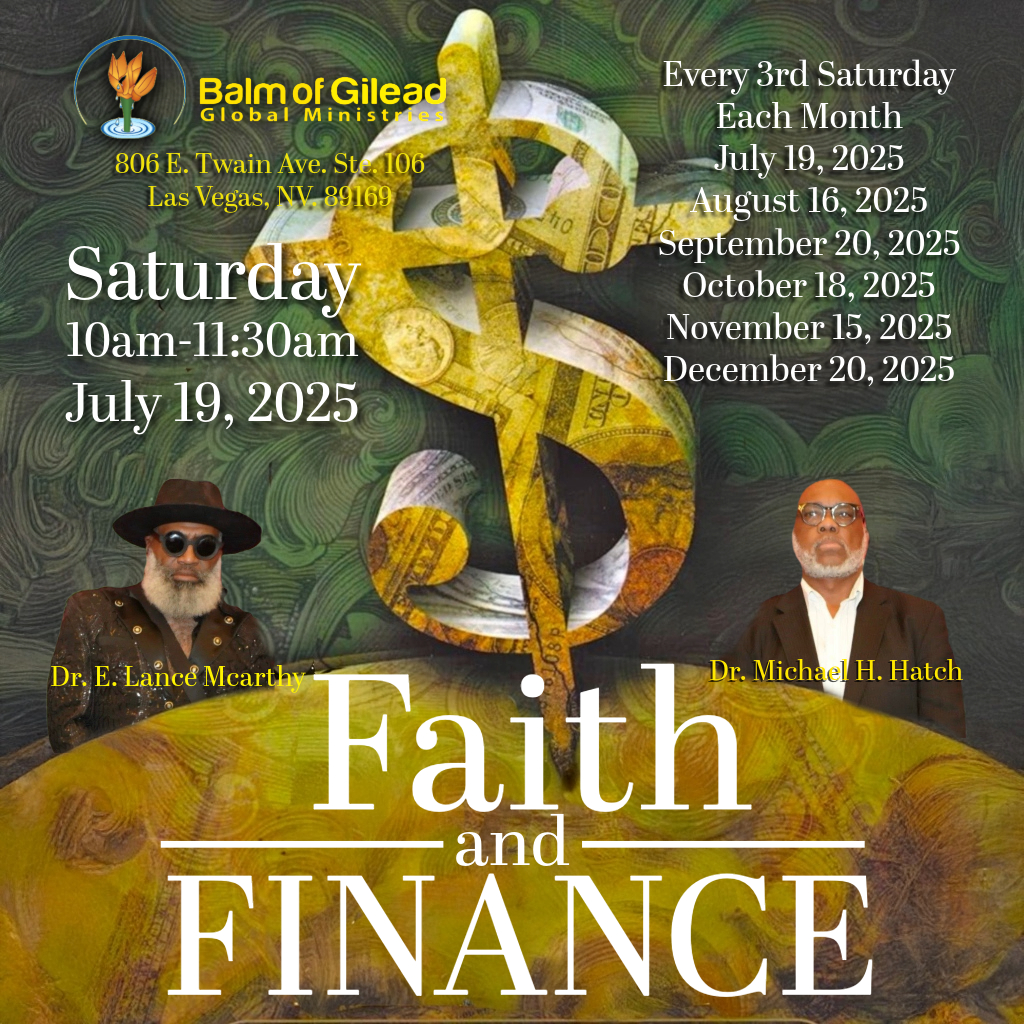A professional promotional graphic for the Faith and Finance program featuring two speakers, a large gold dollar sign, and event details for July 10, 2025.