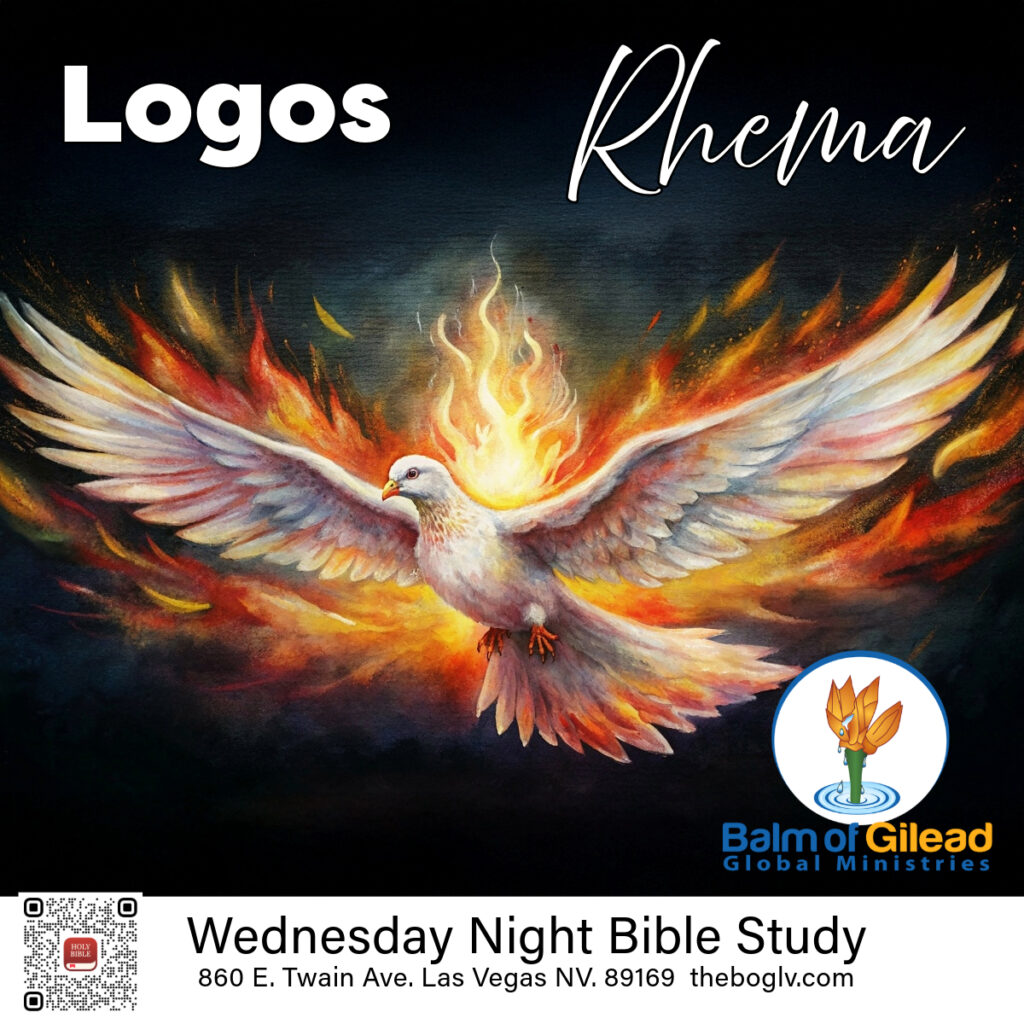 A spiritual promotional graphic for Logos and Rhema Wednesday Night Bible Study, featuring a dove with fiery wings and a globe, representing the Holy Spirit and global ministry.