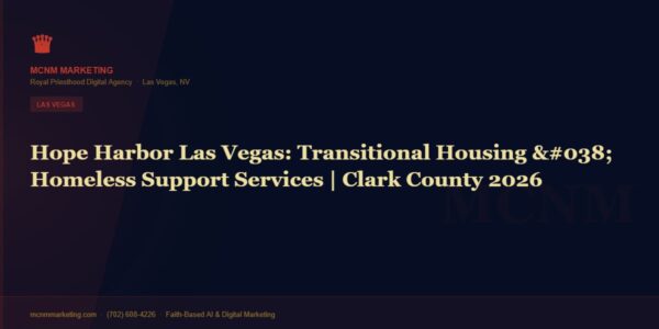 Hope Harbor Las Vegas: Transitional Housing & Homeless Support Services | Clark County 2026