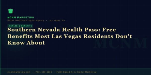 Southern Nevada Health Pass: Free Benefits Most Las Vegas Residents Don’t Know About