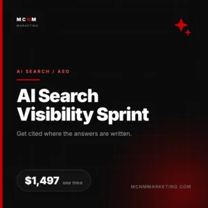 AI Search Visibility Sprint - $1,497 AEO and entity optimization service from MCNM Marketing