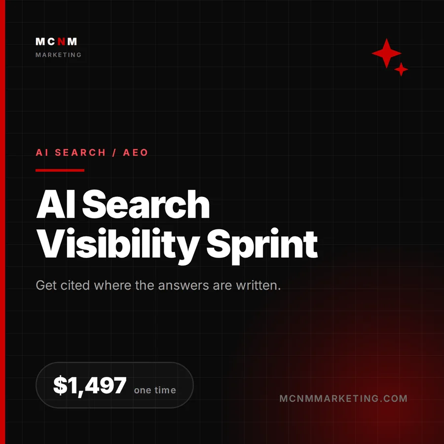 AI Search Visibility Sprint - $1,497 AEO and entity optimization service from MCNM Marketing