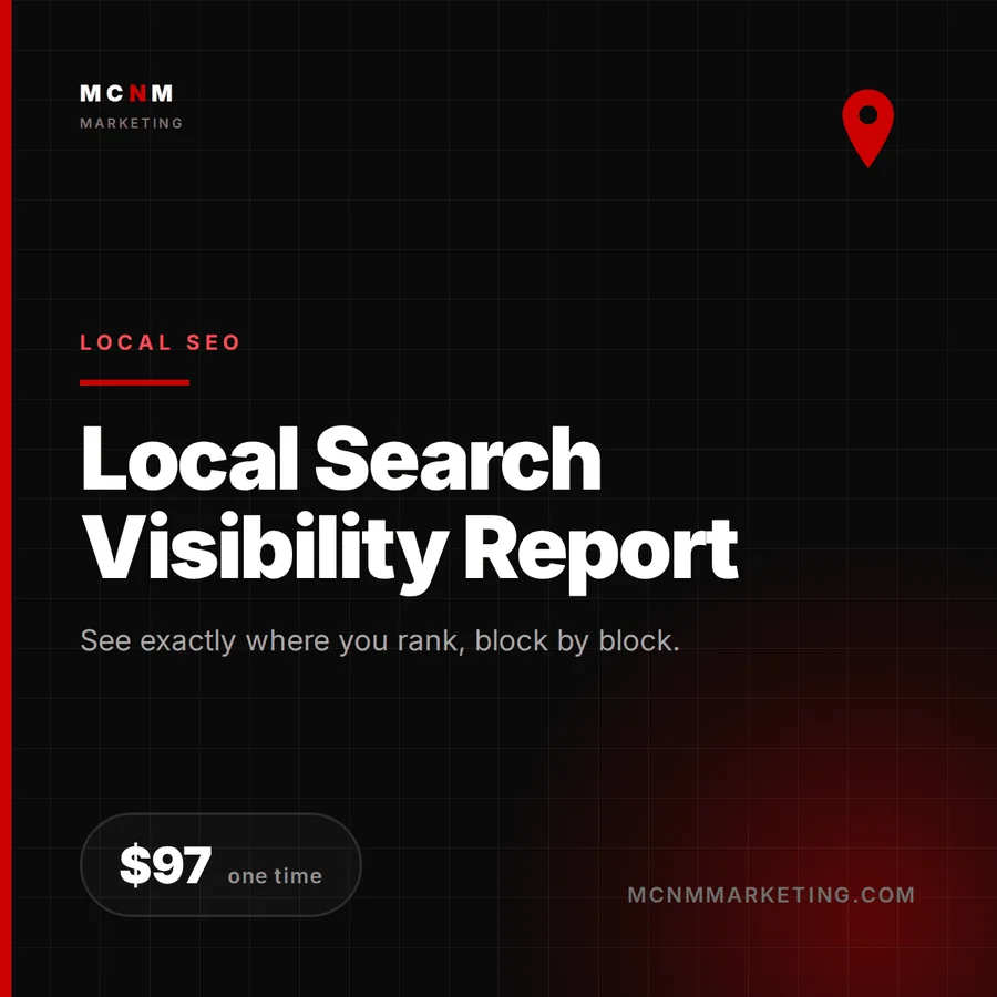 Local Search Visibility Report - $97 geo-grid Map Pack ranking report from MCNM Marketing