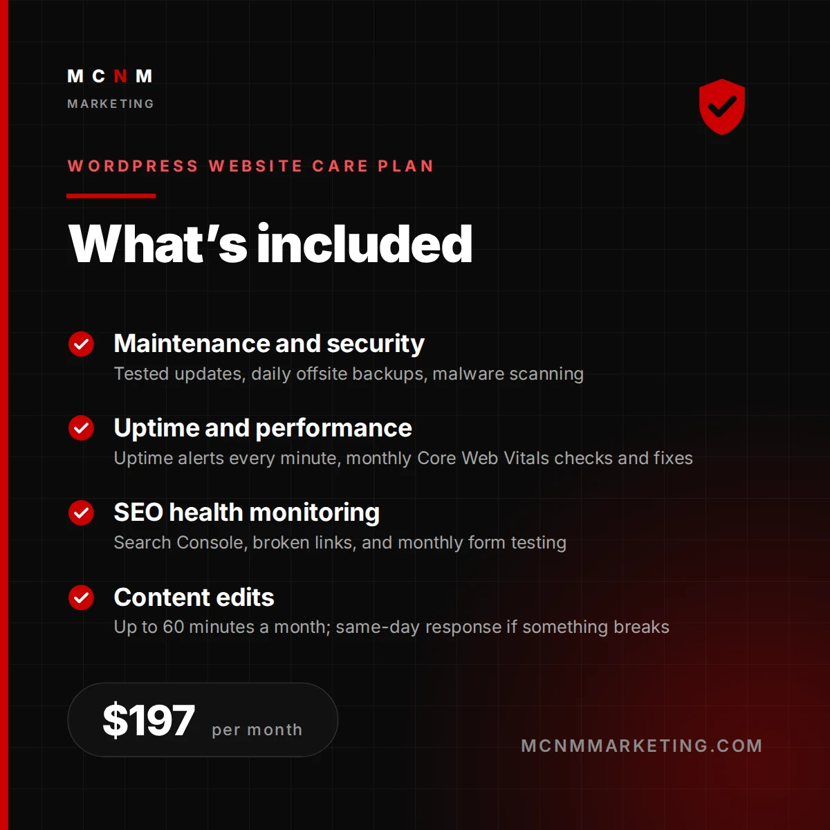 What's included in WordPress Website Care Plan from MCNM Marketing: Maintenance and security, Uptime and performance, SEO health monitoring, Content edits