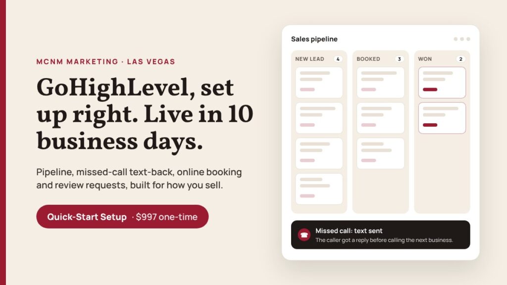 GoHighLevel setup by MCNM Marketing in Las Vegas: a sales pipeline with new, booked and won deals, and a missed-call text-back alert