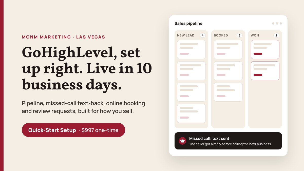 GoHighLevel setup by MCNM Marketing in Las Vegas: a sales pipeline with new, booked and won deals, and a missed-call text-back alert