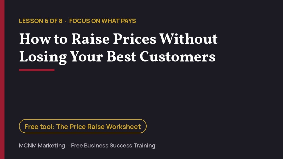How to Raise Prices Without Losing Your Best Customers