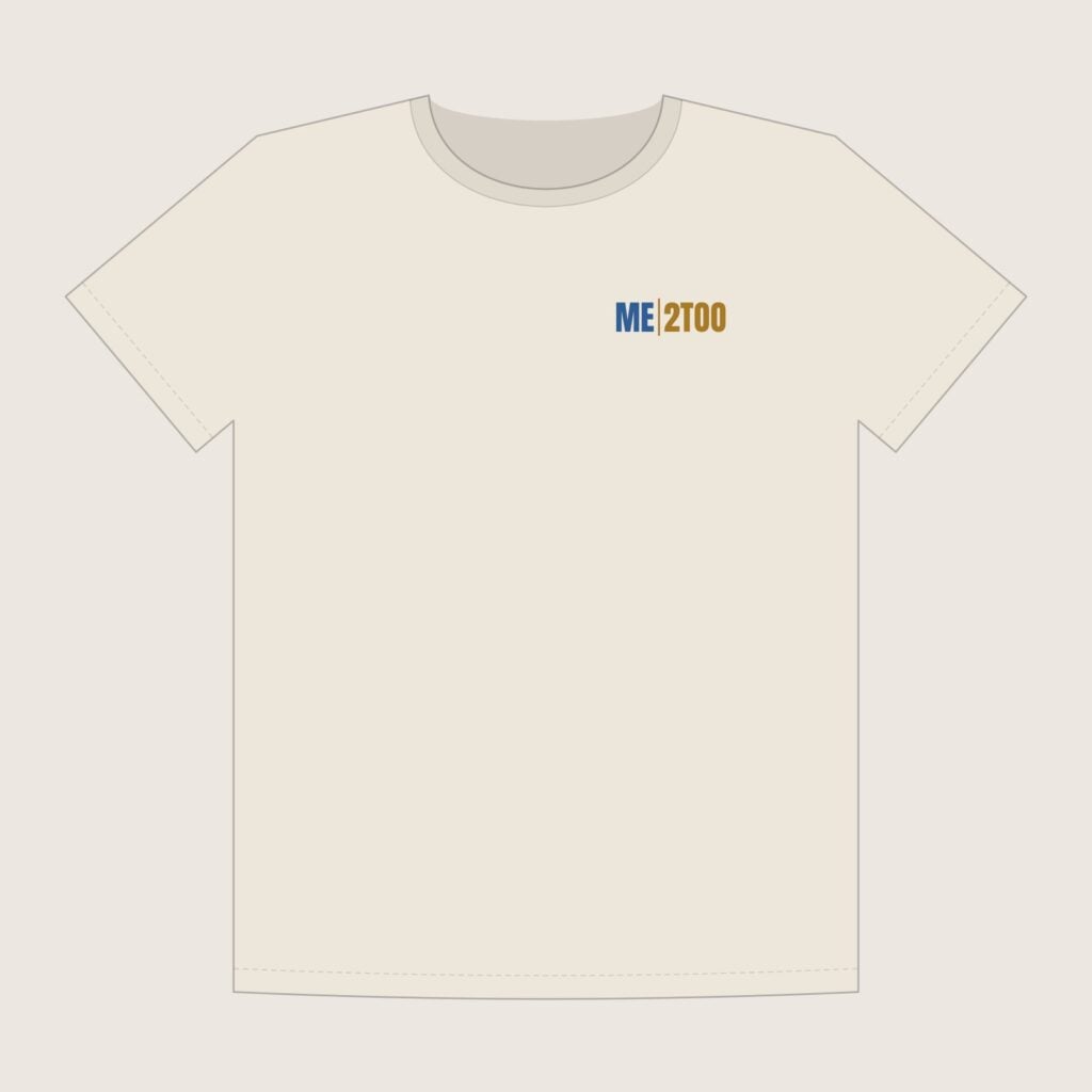 Me 2Too Made New Tee front: natural cream t-shirt with a small left-chest Me 2Too mark