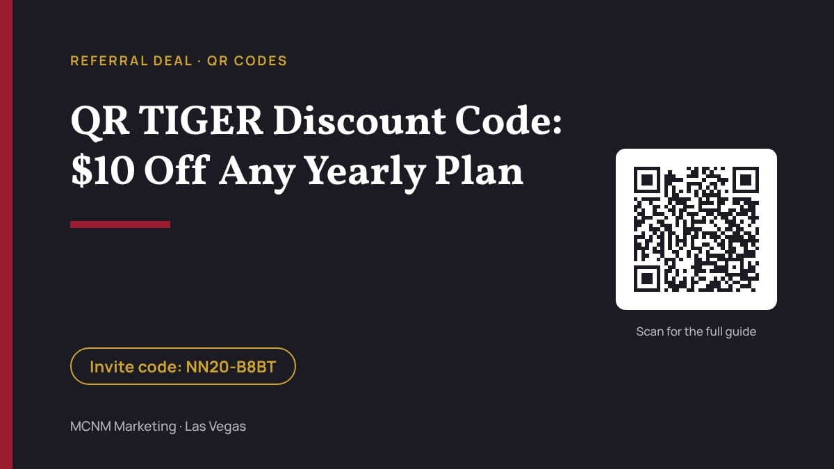 QR TIGER discount code NN20-B8BT for $10 off any yearly plan, from MCNM Marketing in Las Vegas
